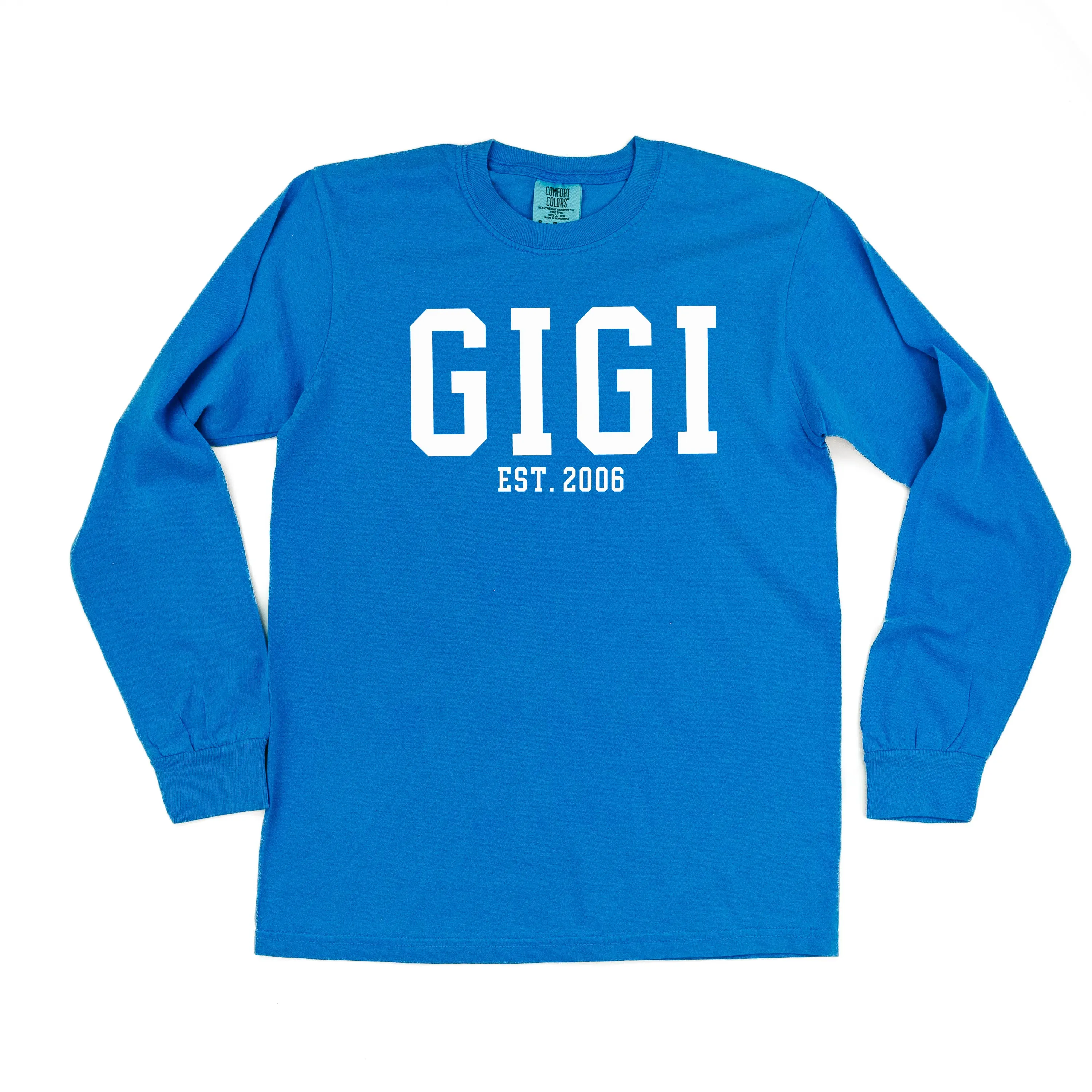 Gigi - EST. (Select Your Year) - LONG SLEEVE COMFORT COLORS TEE