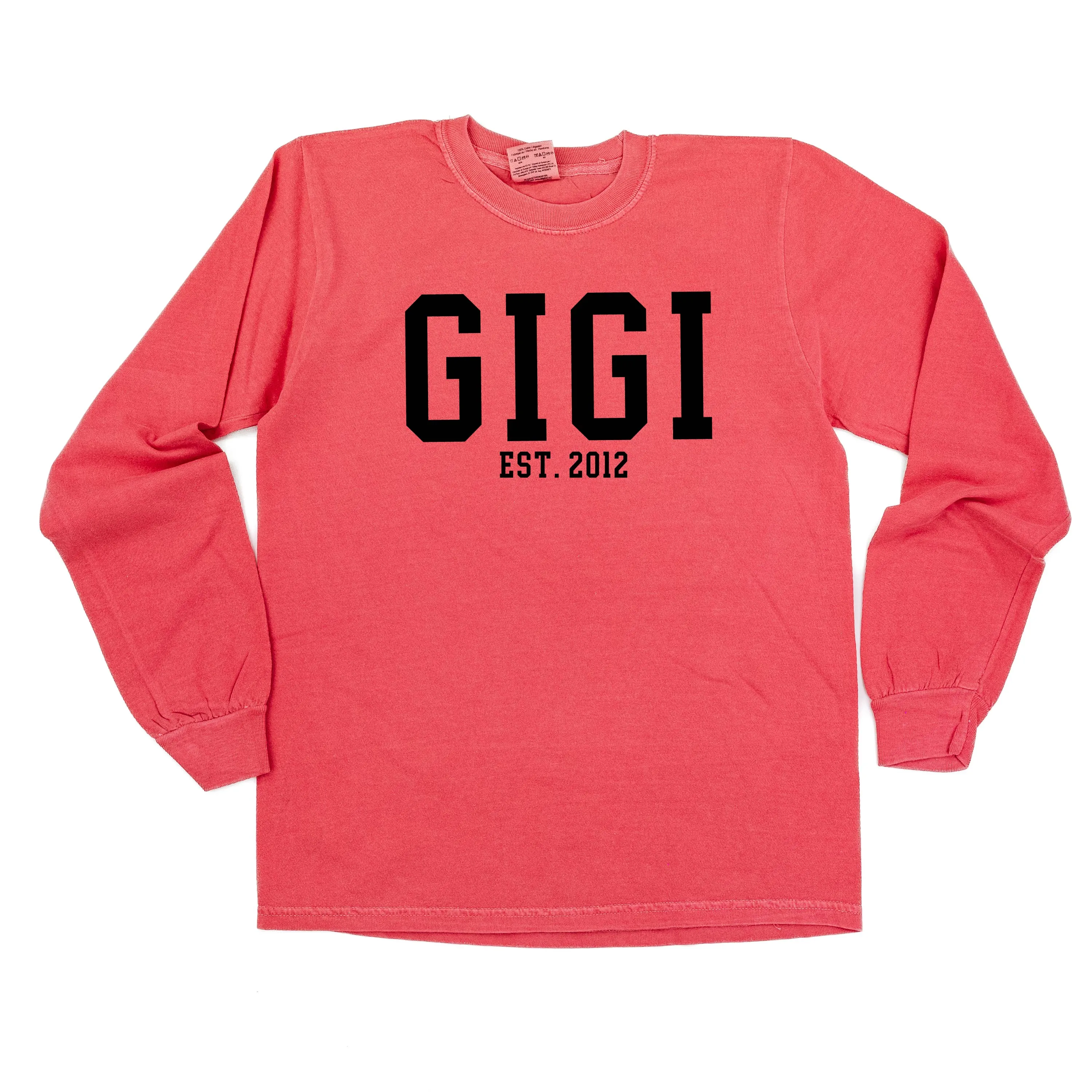 Gigi - EST. (Select Your Year) - LONG SLEEVE COMFORT COLORS TEE