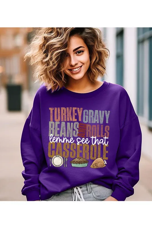 Turkey, Gravy Beans, Rolls Lemme See That Casserole